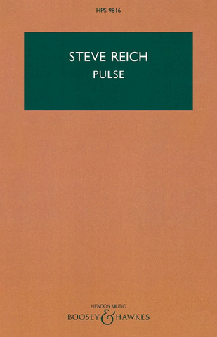 Steve Reich: Pulse