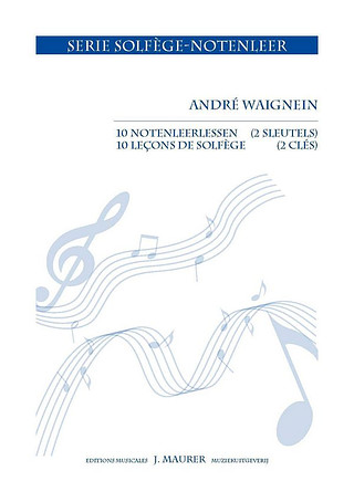 André Waignein - 10 Notenleerlessen (2 sleutels)