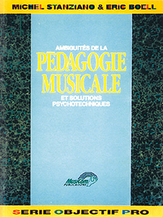 Eric Boell - Ambiguïtés de la Pédagogie Musicale (Les)