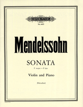 Felix Mendelssohn Bartholdy - Sonate F-Dur (1838)