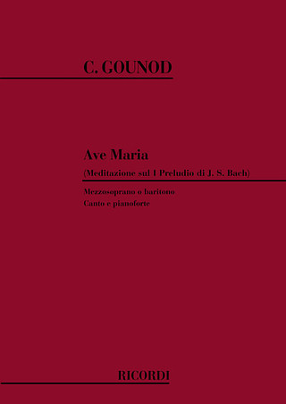 Charles Gounod - Ave Maria. Meditazione Sul I Preludio Di J.S. Bach