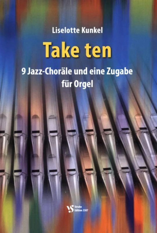 Liselotte Kunkel - Take ten