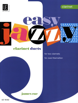 J. Rae - Easy Jazzy Clarinet Duets