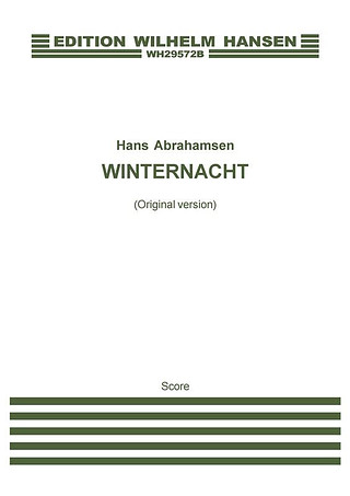 Hans Abrahamsen - Winternacht - Original version