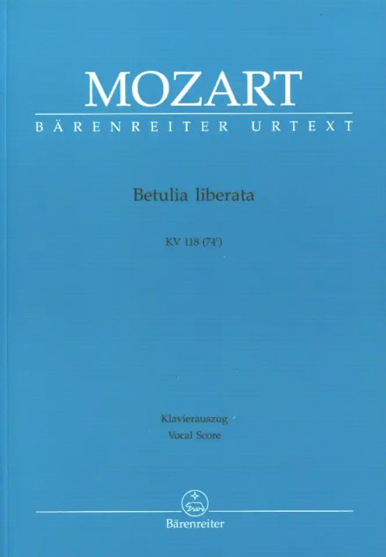 Wolfgang Amadeus Mozart - Betulia liberata