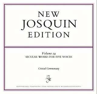 Josquin Desprez - Secular works for five voices – Critical Commentary