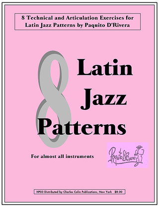 Paquito D’Rivera - 8 Latin Jazz Patterns