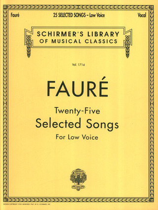 Gabriel Fauré - 25 Selected Songs