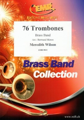 Meredith Willson - 76 Trombones