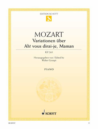 Wolfgang Amadeus Mozart - Variations "Ah! vous dirai-je, Maman"