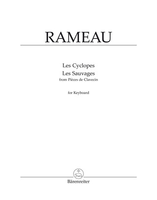 Jean-Philippe Rameau - Les Cyclopes et Les Sauvages