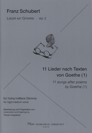 Franz Schubert: 11 Lieder nach Texten von Goethe