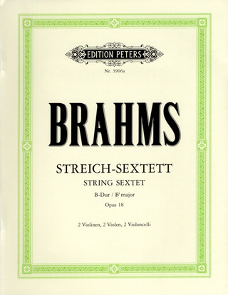 Johannes Brahms - Streich-Sextett B-Dur op. 18