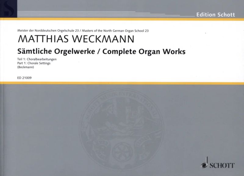 Matthias Weckmann - Sämtliche Orgelwerke 1