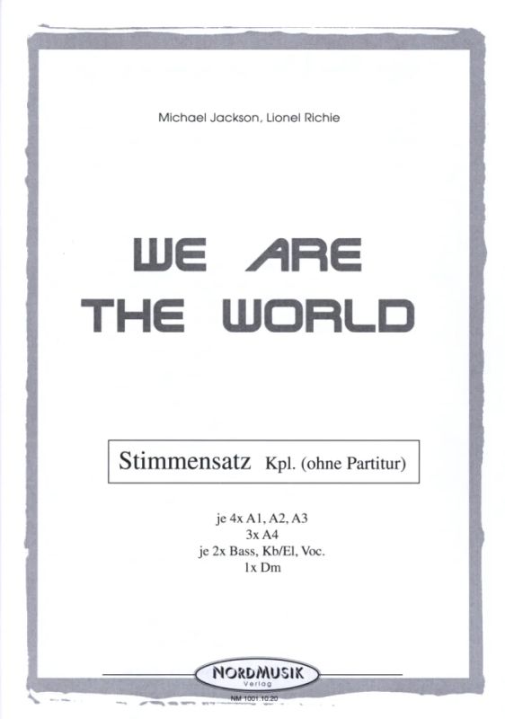 Michael Jackson et al.: We are the world