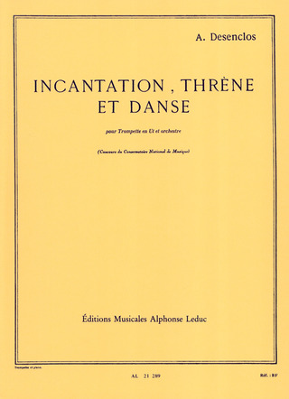 Alfred Desenclos - Incantation Threne Et Danse