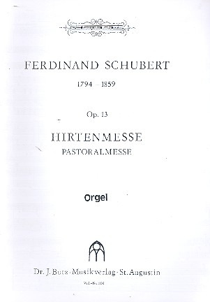 Ferdinand Schubert - Hirtenmesse Op 13 Pastoralmesse