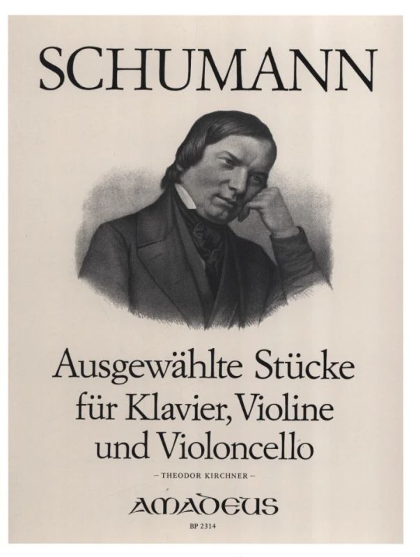 Robert Schumann - Ausgewaehlte Stuecke