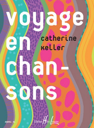 Catherine Keller - Voyage en chansons