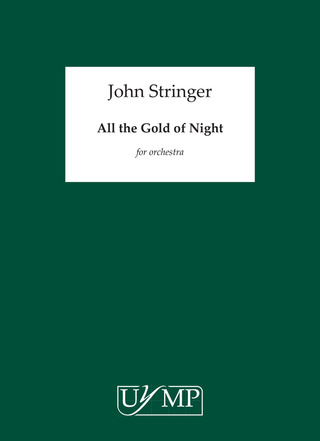 John Stringer - All the Gold of Night