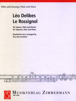 Léo Delibes - Le Rossignol