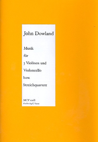 John Dowland - Musik Fuer 3 Violinen + Cello Bzw Streichquartett