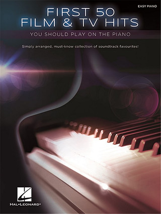 First 50 Film & TV Hits You Should Play on the Piano
