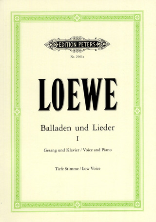 Carl Loewe - Balladen und Lieder 1 – tiefe Stimme