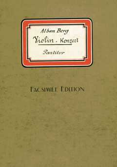 Alban Berg - Violin Concerto ~ Dem Andenken eines Engels