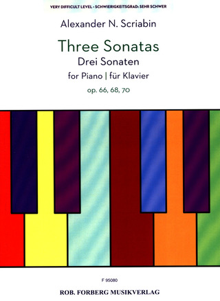 Alexandre Scriabine - Three Sonatas op. 66, 68, 70