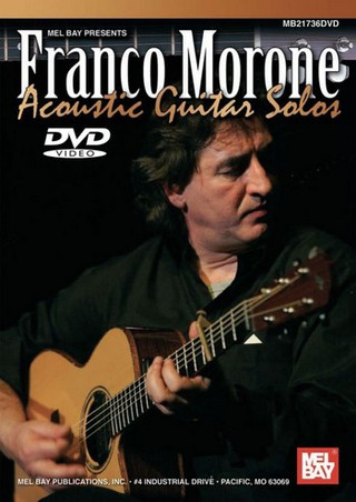 Franco Morone: Acoustic Guitar Solos