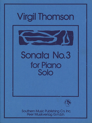 Virgil Thomson - Sonata No. 3
