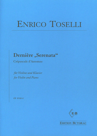 Enrico Toselli - Derniére "Serenata"