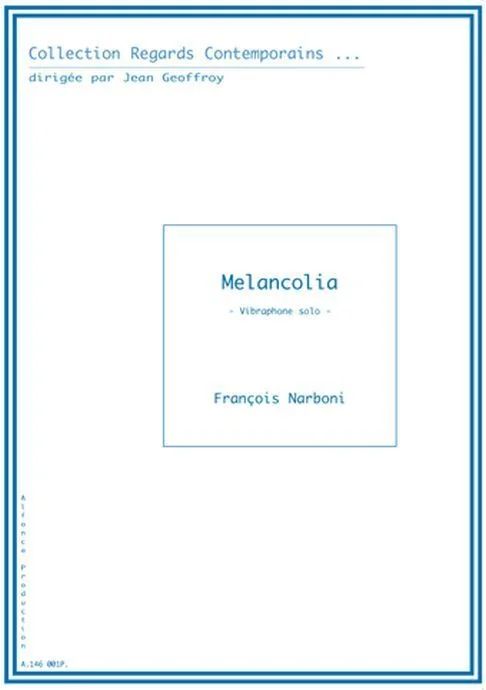 François Narboni - Melancolia