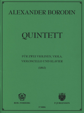 Alexander Borodin: Quintett