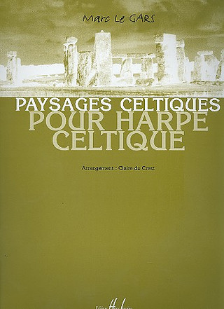 Marc Le Gars - Paysages Celtiques