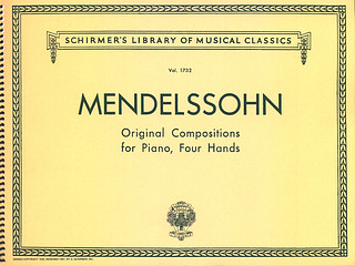Felix Mendelssohn Bartholdy - Original Compositions for Piano, 4 Hands