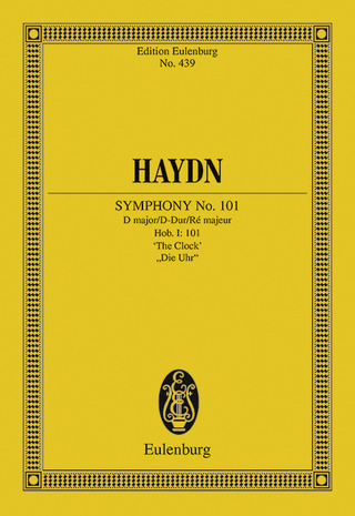 Joseph Haydn - Symphony No. 101 D major, "The Clock"