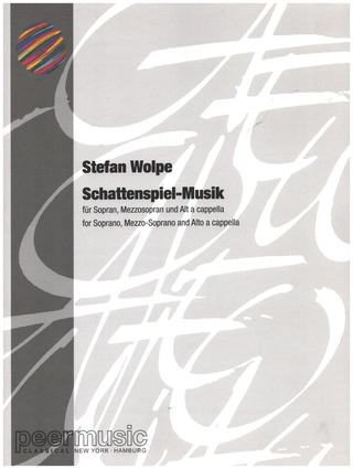 Stefan Wolpe: Schattenspiel–Musik op. 8