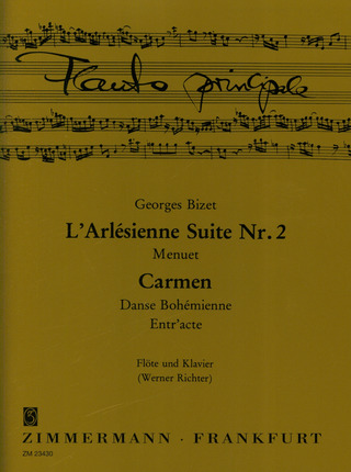 Georges Bizet - Menuett aus L'Arlésienne-Suite Nr. 2 und Entr'Acte/Danse Bohémienne aus Carmenä