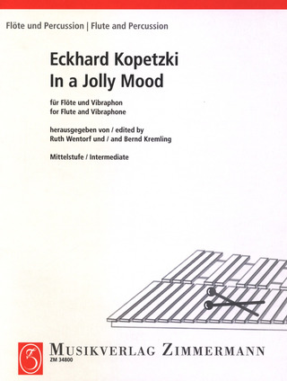 Eckhard Kopetzki - In a Jolly Mood für Flöte und Vibraphon (Wentorf/Kremling)