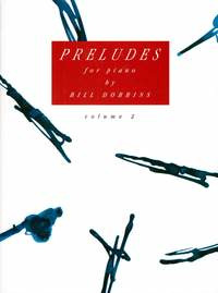 Bill Dobbins: Preludes 2