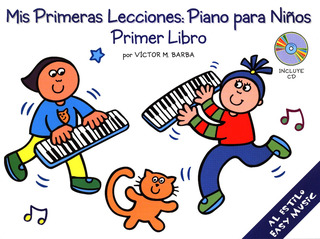 Victor M. Barba - Mis Primeras Lecciones: Piano Para Niños