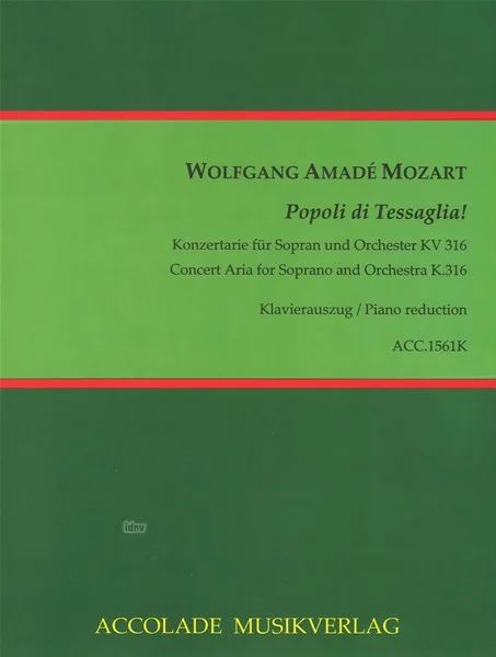 Wolfgang Amadeus Mozart - Popoli Di Tessaglia!