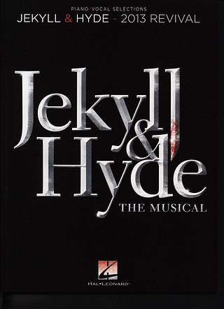 Frank Wildhorn et al. - Jekyll & Hyde: The Musical