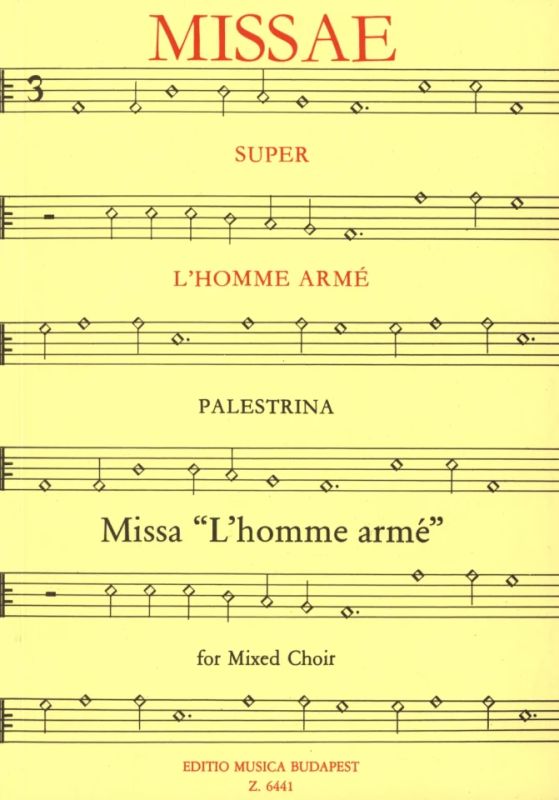 Giovanni Pierluigi da Palestrina - Missa L'homme armé