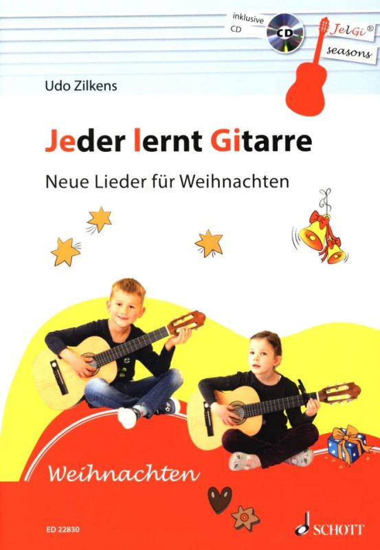 Udo Zilkens - Jeder lernt Gitarre – Neue Lieder für Weihnachten