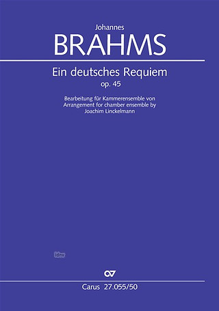 J. Brahms m fl. - Ein deutsches Requiem op. 45
