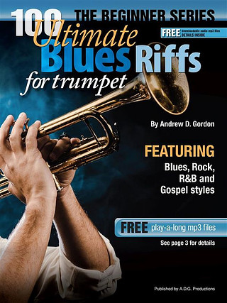 Andrew D. Gordon - 100 Ultimate Blues Riffs for Trombone