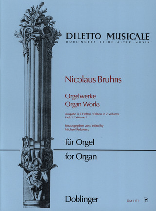 Nicolaus Bruhns - Orgelwerke 1
